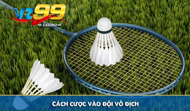 Cách cược vào đội vô địch