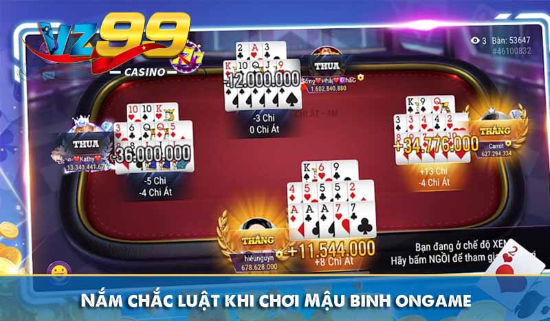 Nắm chắc luật khi chơi Mậu binh ongame